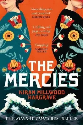 Kiran Millw Hargrave: The Mercies [2021] paperback